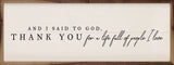 And I Said To God - 12x4